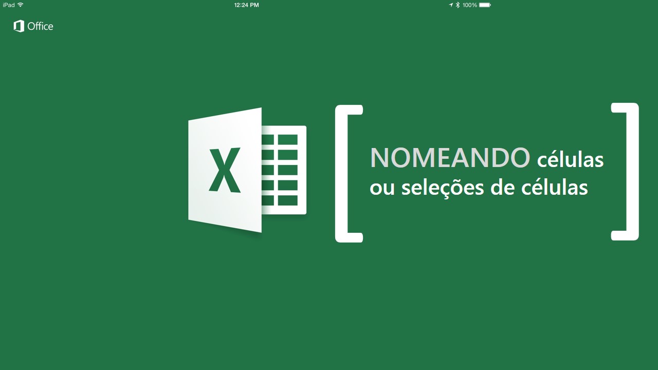 Como nomear seleções no Excel